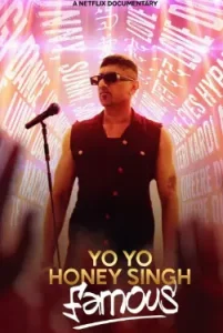 Download Yo Yo Honey Singh Famous (2024) Full Documentary 480p, 720p, 1080p, & 4k ~ MoviesNation.zip