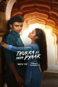 Thukra ke mera pyaar (2024–) All Episodes in Hindi~ MoviesNation